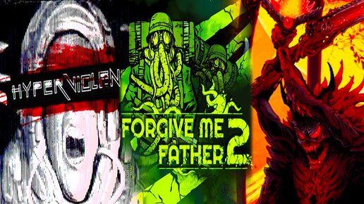 ОДИН стрим - ТРИ игры! • Diluvian Ultra, HYPERVIOLENT, Forgive Me Father 2 Demo