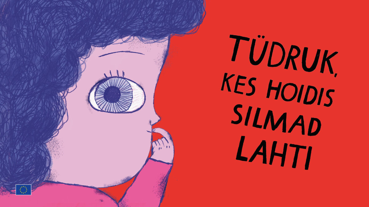 Обложка книги "Девочка, которая держала глаза открытыми" / Euroopa Komisjoni esindus Eestis