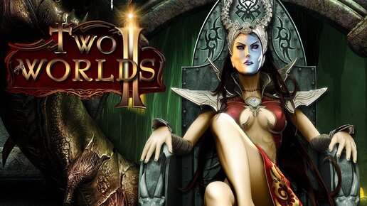 Two Worlds 2 #24 - Демон Болот. Прохождение на русском