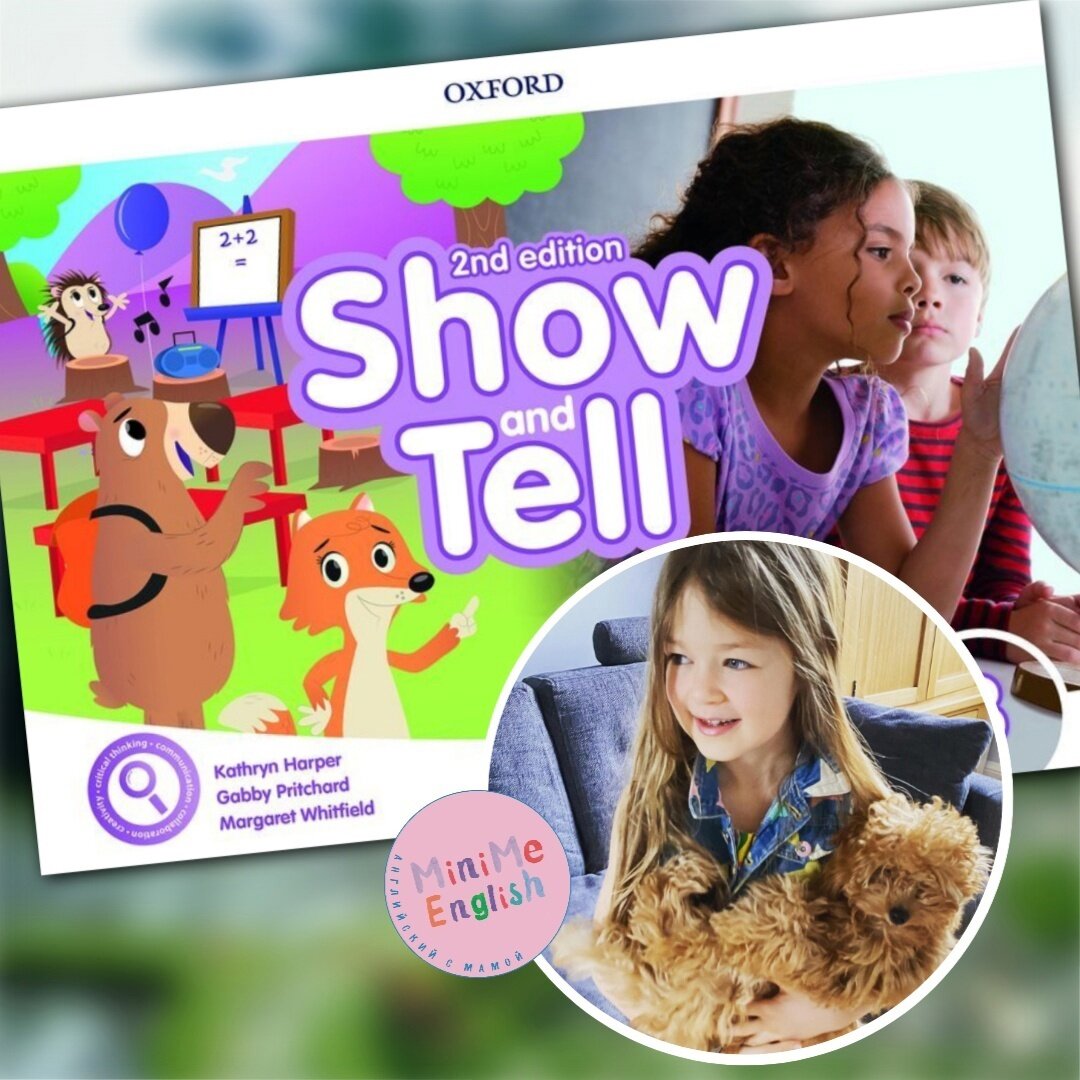 Учебники Oxford Discover И Show And Tell Для Детей (Английский.