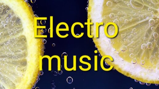 Electro music 4
