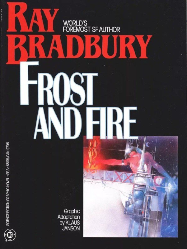 Обложка графической повести Рэя Брэдбери "Лед и пламя"