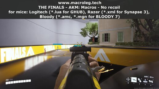 The Finals - AKM. Макросы - No recoil для мышек: logitech, razer, bloody - 2023 - обновлен