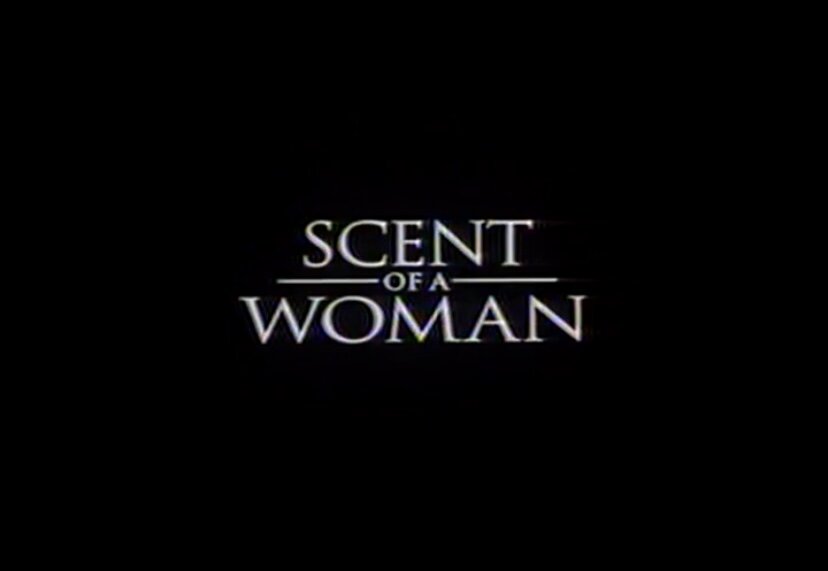 Фильм: «Запах женщины», 1992 г. (16+), оригинальное название: «Scent of a woman»