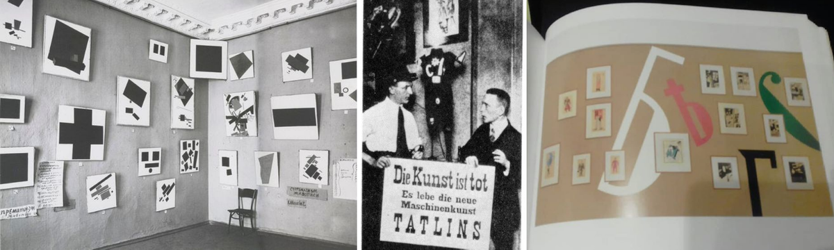 “The last futurist exhibition “0.10” 1915, Malevich's Black Square/  Vladimir Tatlin "Tatlin’s tower" befor 1920/ I.Puni