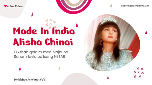 Made In India - Alisha Chinai