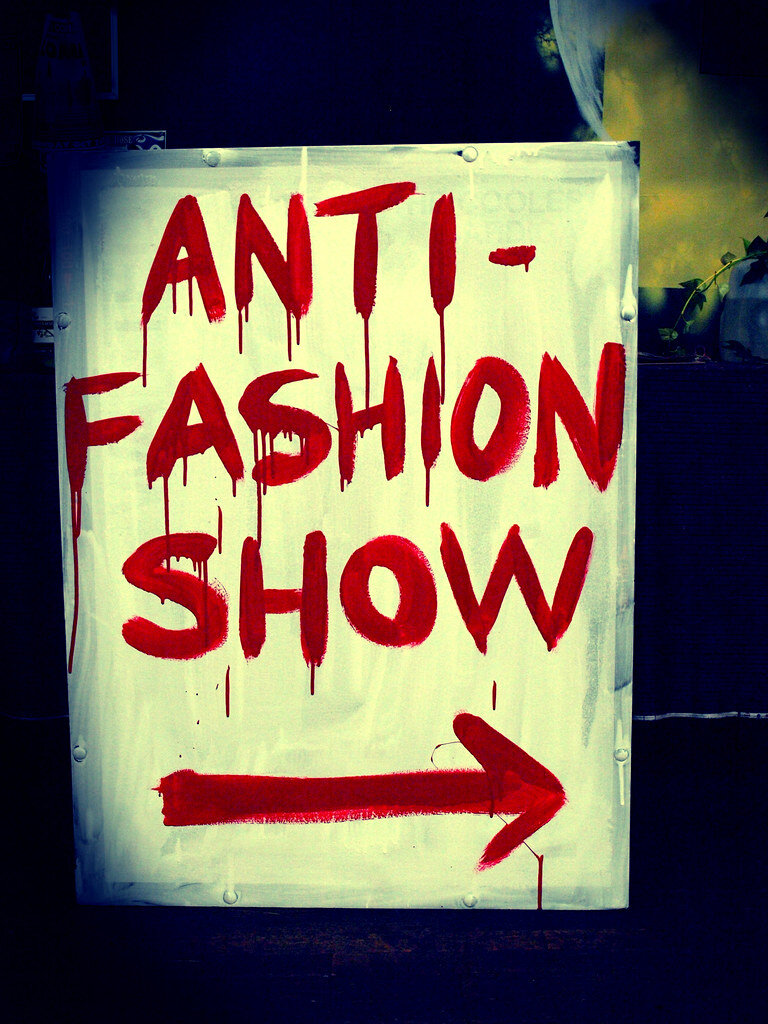 Fashion no. Anti Fashion. Антифэшн.