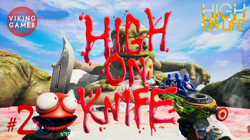 Прохождение High on Knife DLC от High on Life. Часть 2