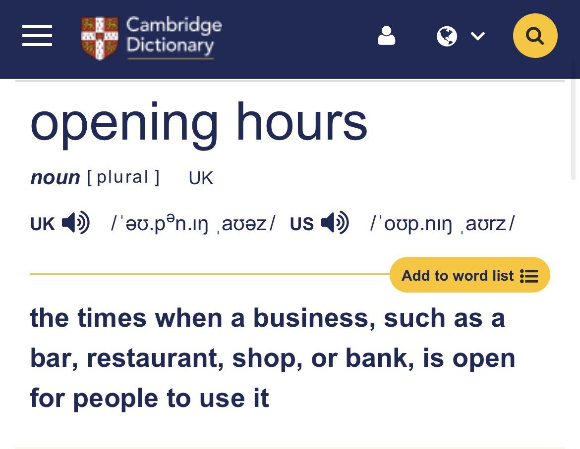 Ask about…opening hours.