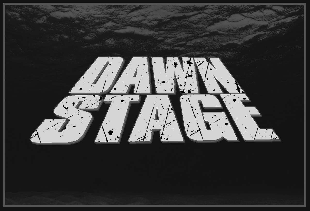 DAWNSTAGE 