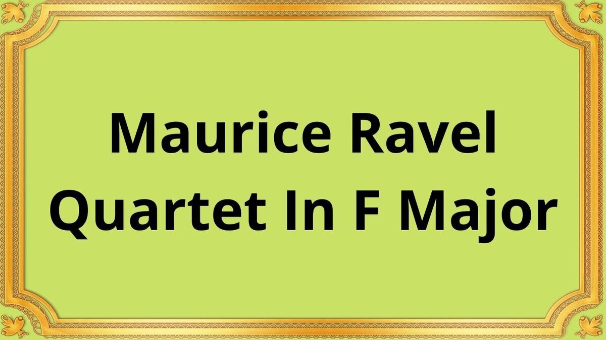Дата публикации 1948 г.
Будапештский струнный квартет
Морис Равель, выдающийся французский композитор XX века, оставил неизгладимый след в классической музыке своими новаторскими сочинениями.