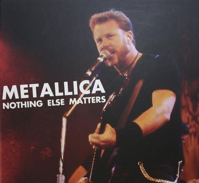 Metallica: Nothing Else Matters