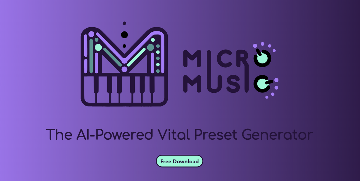 Micro Music (Генератор пресетов для Vital на основе нейросети)