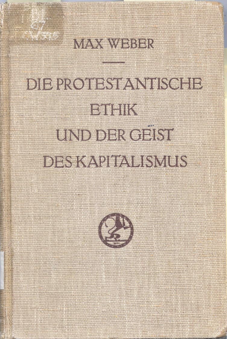 Протестантская этика и дух капитализма. Протестантская этика и дух капитализма Макс Вебер. Протестантская этика и дух капитализма Макс Вебер книга. Протестантская этика и дух капитализма оригинал. Протестантская этика и дух капитализма обложка