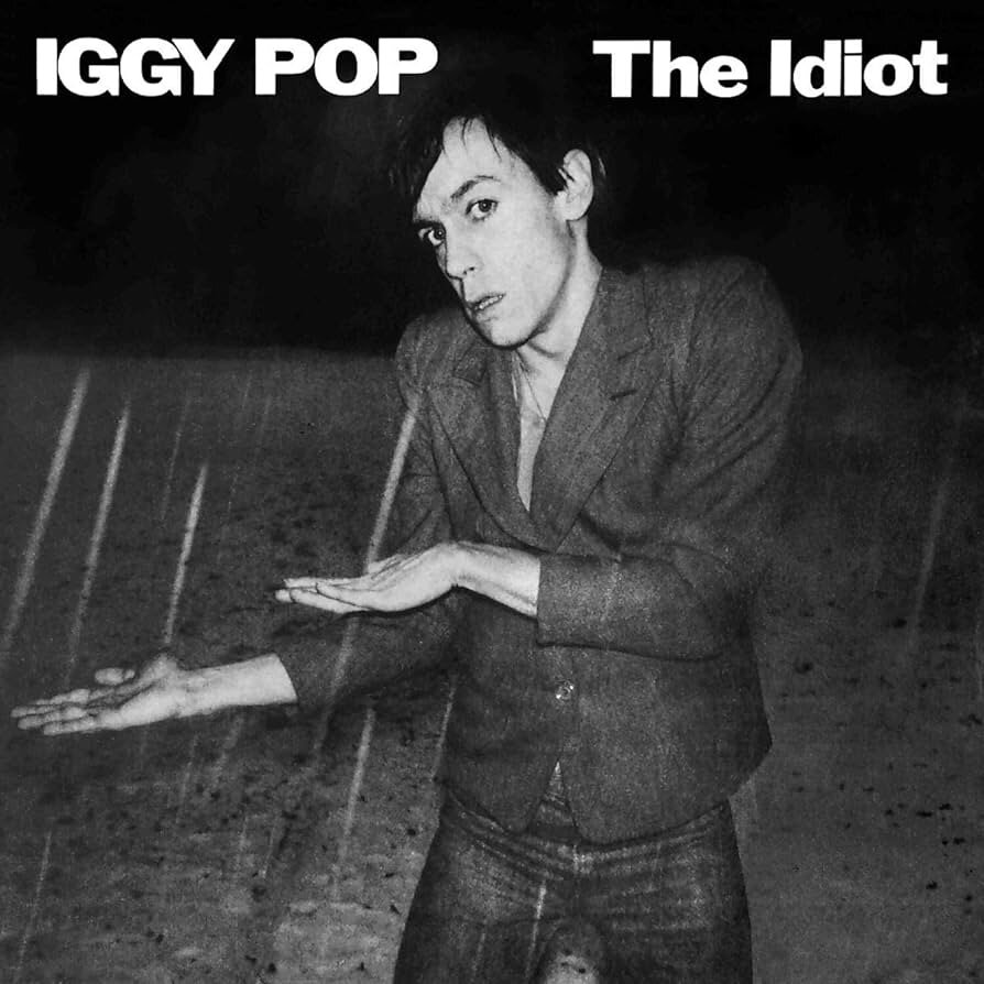 Iggy Pop - The idiot