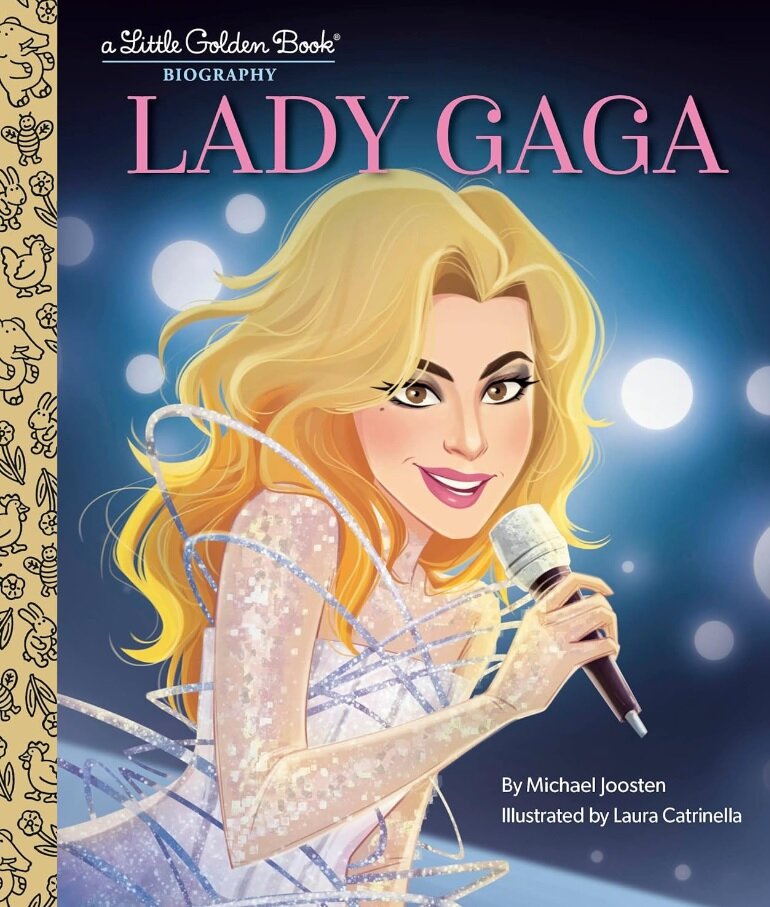     Обложка книги «Lady Gaga: A Little Golden Book Biography»