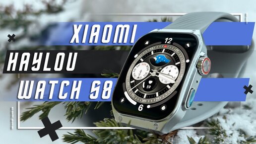 ЛУЧШЕ ЗНАЧИТ ДЕШЕВЛЕ ЗА 2700 Р 🔥 УМНЫЕ ЧАСЫ XIAOMI HAYLOU WATCH S8 ТОПОВАЯ ВНЕШНОСТЬ! СМАРТ ЧАСЫ ТОП