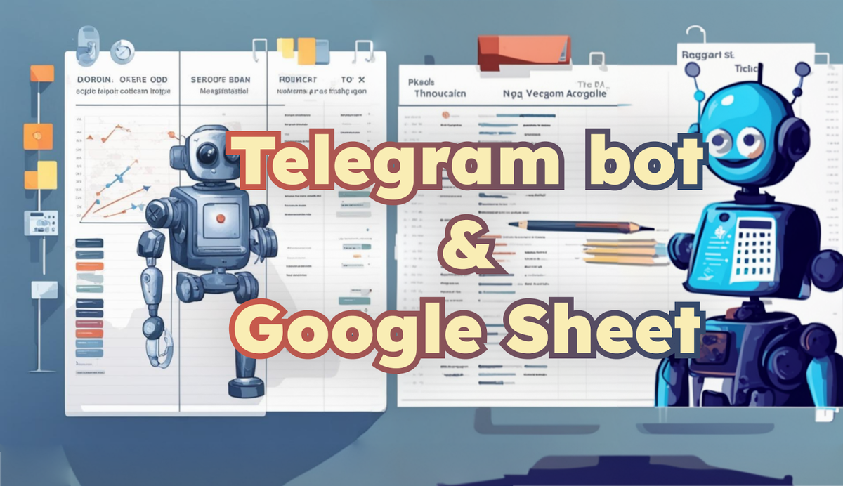 Регистрация в телеграм боте через гугл таблицы