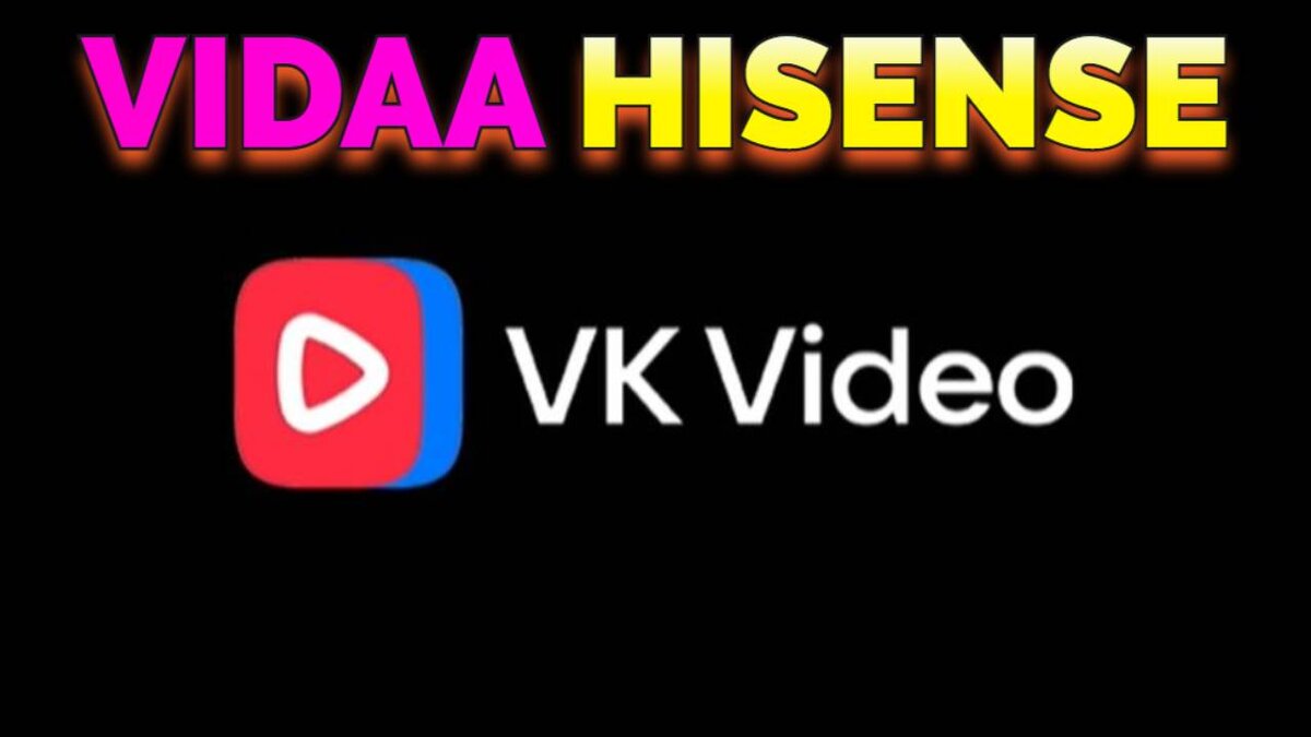 Для Смарт ТВ телевизора Хайсенс появилось приложение ВК Видео ...