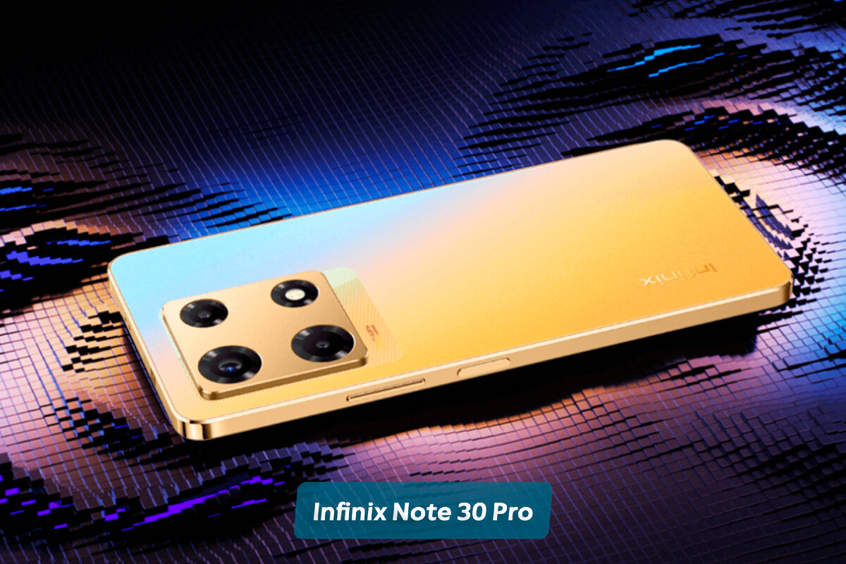 Infinix note 30 pro обзоры