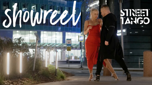 Showreel Street Tango v.3