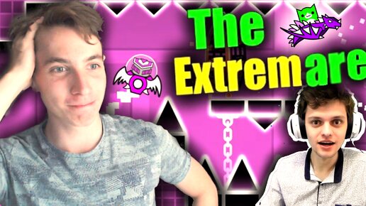 ✨ THE EXTREMARE... Сложный, ностальгический 🌱 УРОВЕНЬ ОТ ТИТАНА ⚽ ► Geometry Dash - трейлер