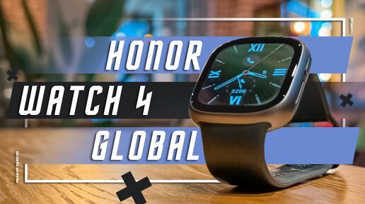 ТОП ЗА 10 000 РУБЛЕЙ 🔥 УМНЫЕ ЧАСЫ HONOR WATCH 4 GLOBAL СМАРТ ЧАСЫ ДЛЯ ЛЮБОГО