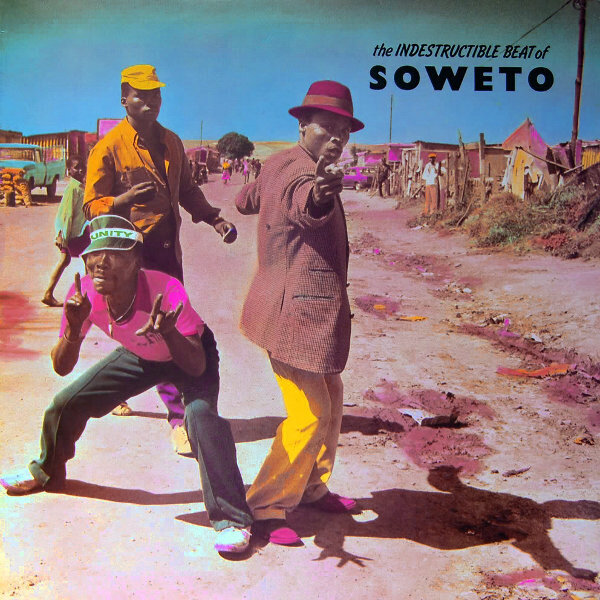 Оригинальная обложка LP "The Indestructible Beat of Soweto" 