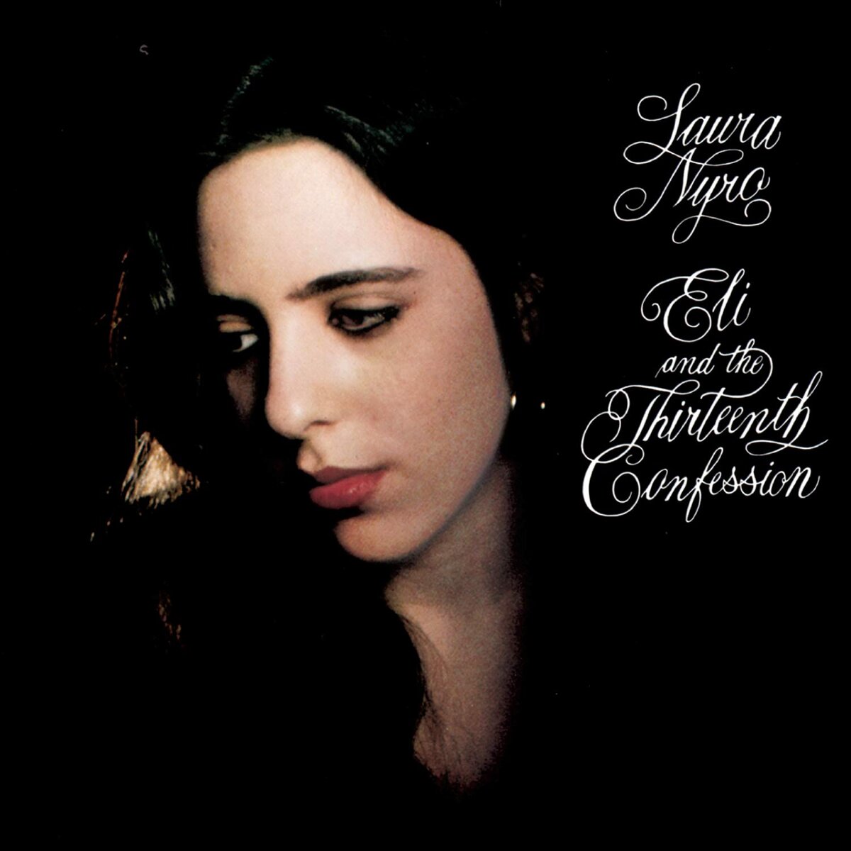 Laura Nyro "Eli & the 13th Confession" - наиболее значимая работа в этой части обзора лучших альбомов всех времён 