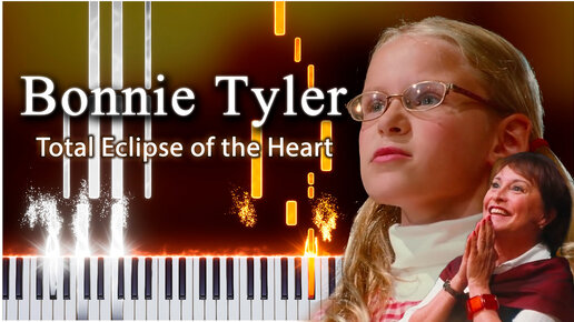 Total Eclipse of the Heart (Bonnie Tyler) 【 НА ПИАНИНО 】