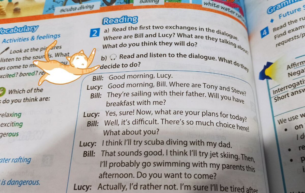 Диалог для 5го класса. Котик указывает на значок аудио. Диалог озвучен. 