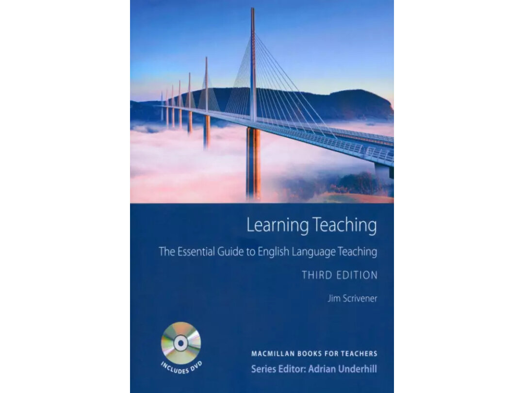 Jim scrivener learning teaching. Learning teaching. 700 Classroom activities. Learning teaching by Jim Scrivener. Learning teaching book.