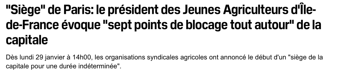"Осада" Парижа: президент молодых фермеров Иль-де-Франс упоминает о семи точках блокады по всему периметру столицы. Уже в понедельник, 29 января, в 14:00 профсоюзные организации фермеров объявили о начале "бессрочной осады столицы"