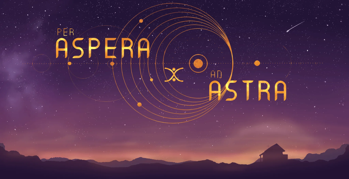 Per aspera ad astra (лат.). Через тернии к звездам