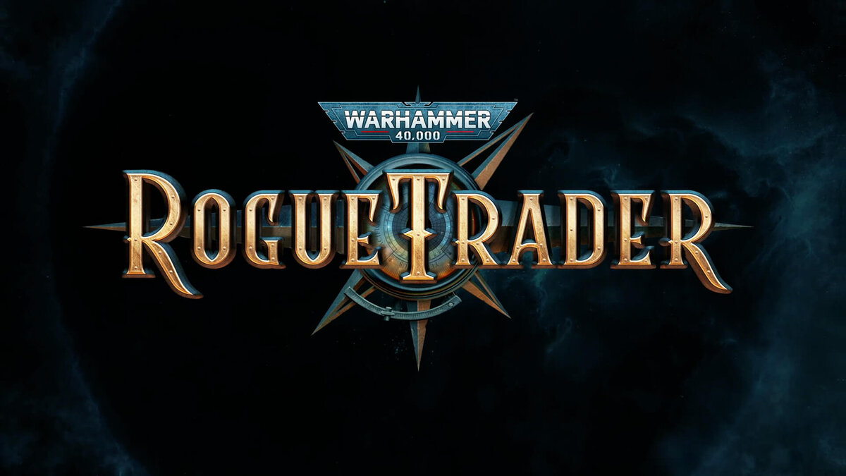 Warhammer 40k: Rogue Trader. Ожидания от первого DLC | Сюжет Варкрафта |  Дзен