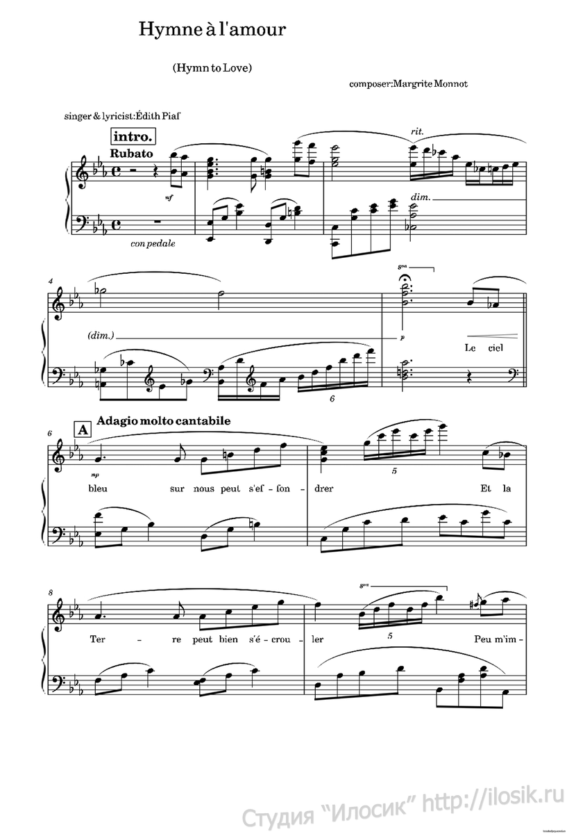 Hymne à l'amour (Гимн любви) - Edith Piaf Ноты для фортепиано.
Ноты здесь:
https://terminalpay.narod.ru/shop/187972/desc/hymne-a-l-amour-gimn-ljubvi-edith-piaf

-2