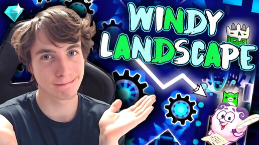 ❄️ Windy Landscape... ЭТО почти ПОБЕДА 😎 ► Geometry Dash