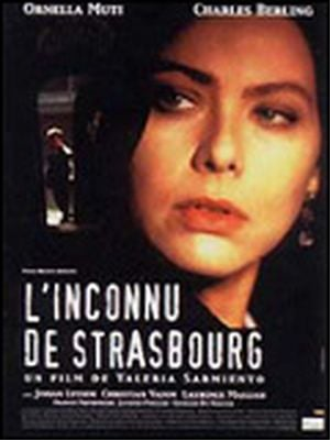 Незнакомка из Страсбурга (L'Inconnu de Strasbourg).  1998. 