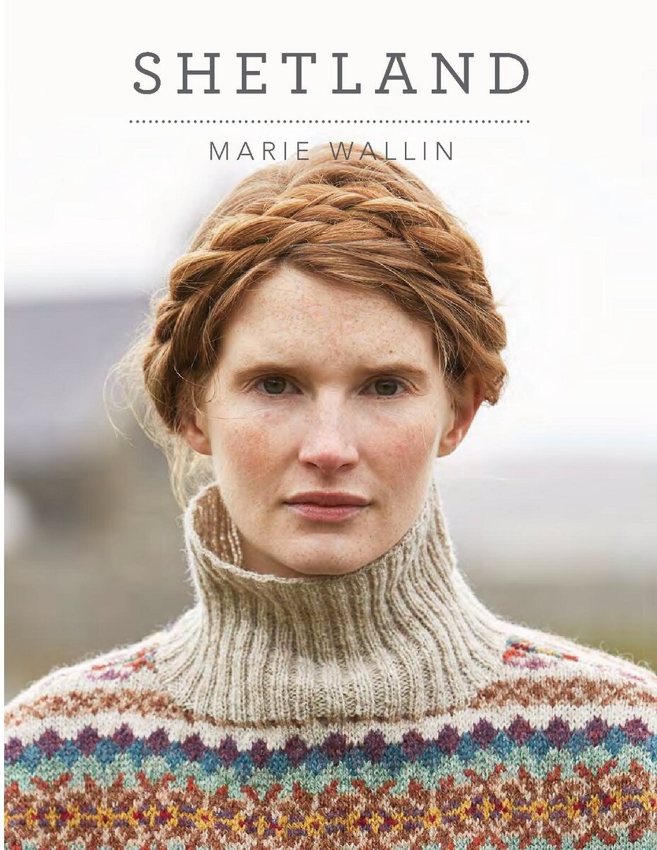 Shetland by Marie Wallin