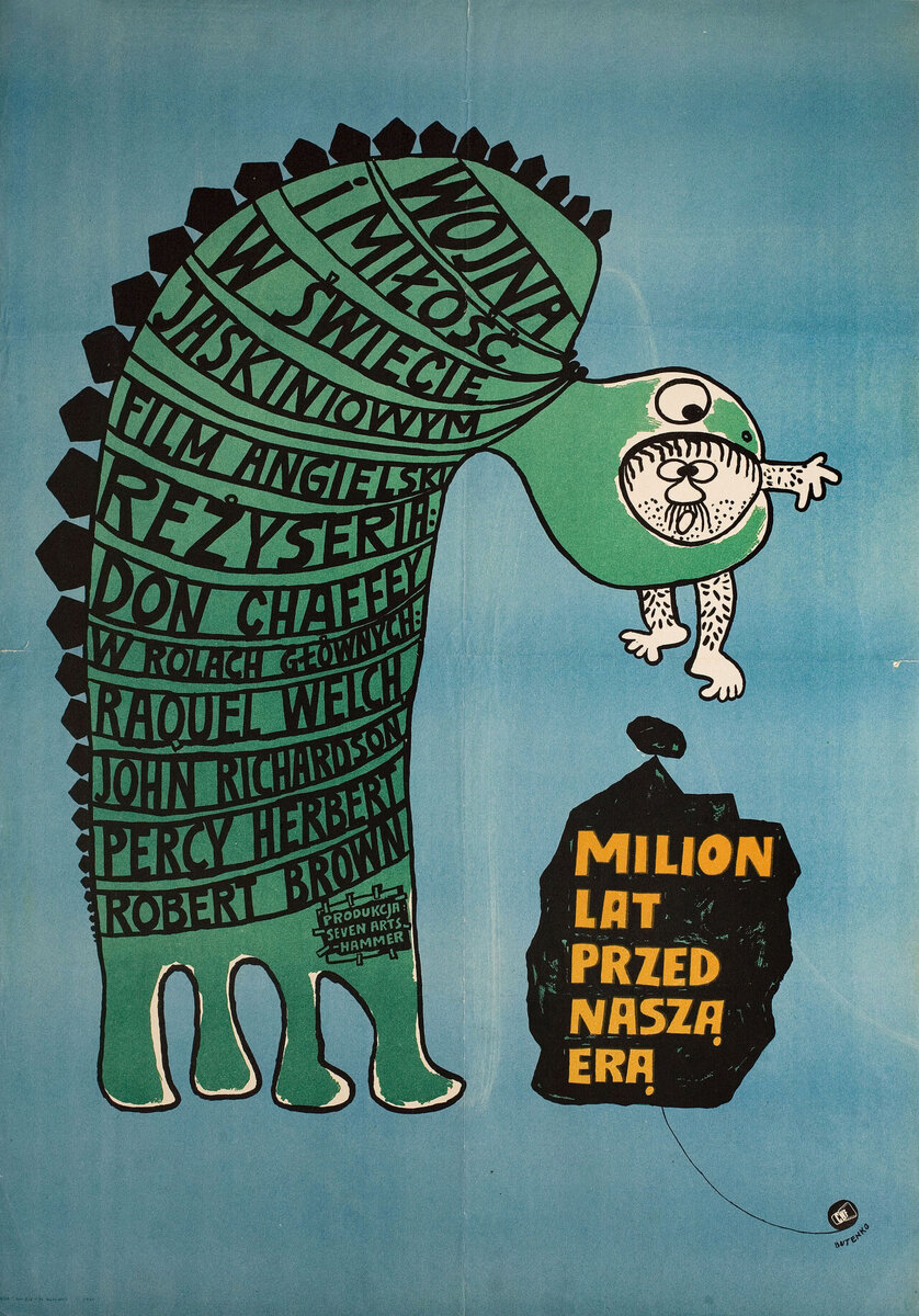    Один миллион лет до нашей эры (One Million Years B.C., 1966), режиссёр Дон Чэффи, польский плакат к фильму, 1966 год, автор Богдан Бутенко