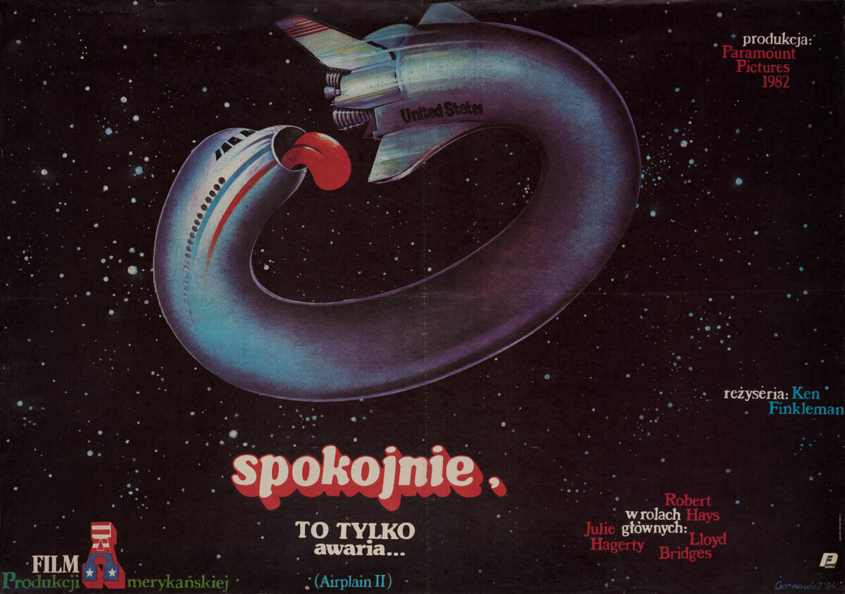    Аэроплан 2: Продолжение (Airplane II The Sequel, 1982), режиссёр Кен Финклман, польский плакат к фильму, 1984 год