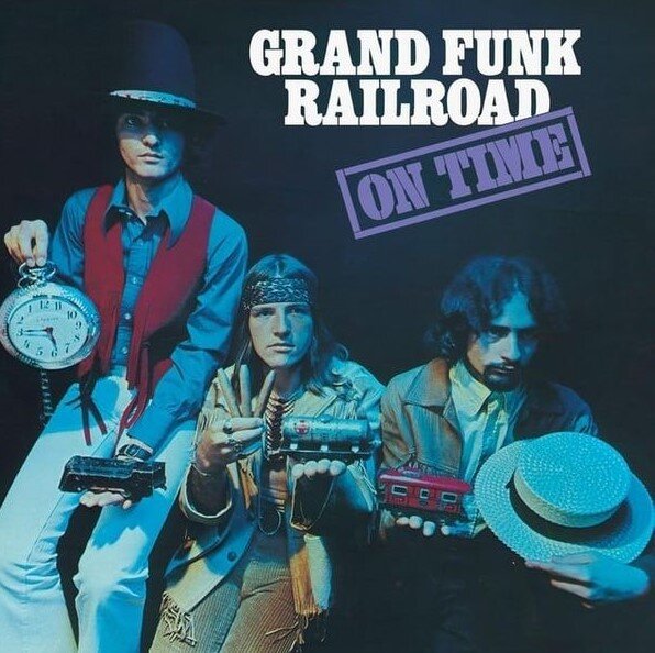 Обложка альбома Grand Funk Railroad - "On Time"