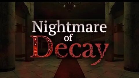 Nightmare Of Decay (2022). Хоррор в стилистике классических Резидентов. Наиграл 40 минут (на ПК).