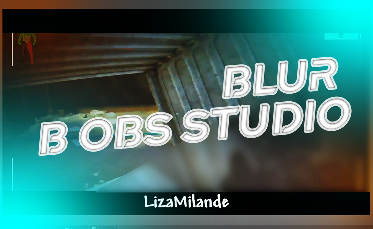 Превью, как сделать эффект Blur в OBS Studio.
