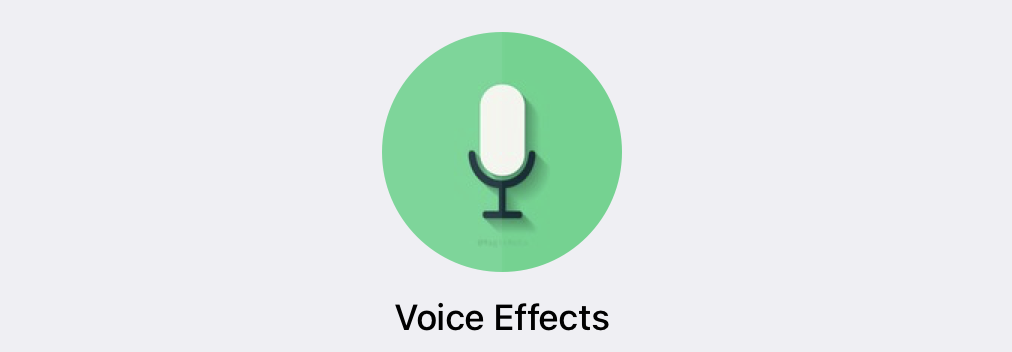 Voice Effects