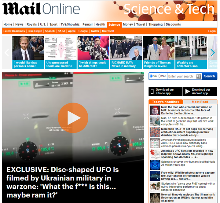 ДИСКООБРАЗНЫЙ НЛО СНЯТ УКРАИНСКИМИ ВОЕННЫМИ В ЗОНЕ БОЕВЫХ ДЕЙСТВИЙ: "ЧТО ЭТО ЗА ХРЕНЬ? МОЖЕТ, СБИТЬ ЕЁ?". СКРИН ЗАГОЛОВКА В ДЕЙЛИ МЭЙЛ