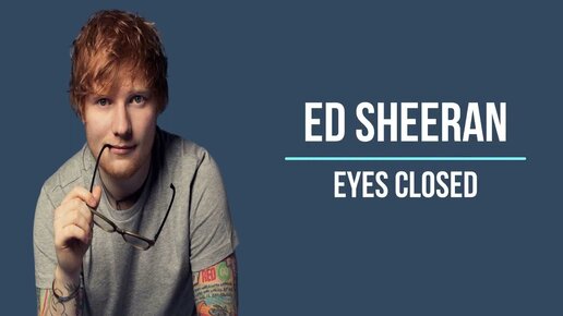 Eyes closed lyrics