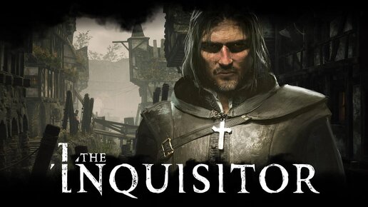 The Inquisitor - Я стал инквизитором! #2