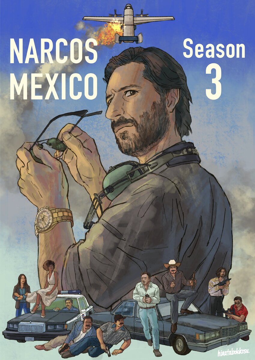 Арт к S3 Narcos: México, источник Reddit от пользователя: hinatabokkosu