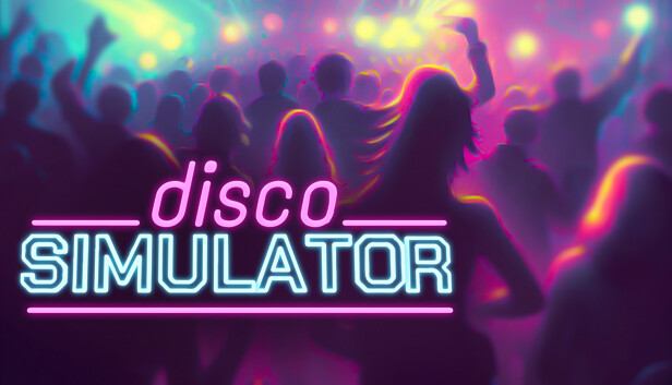 Disco Simulator — возглавьте ночной клуб в новом симуляторе